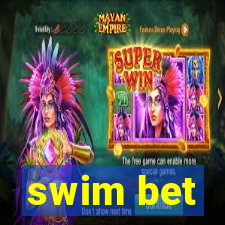 swim bet